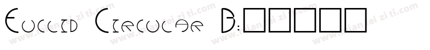 Euclid Circular B字体转换